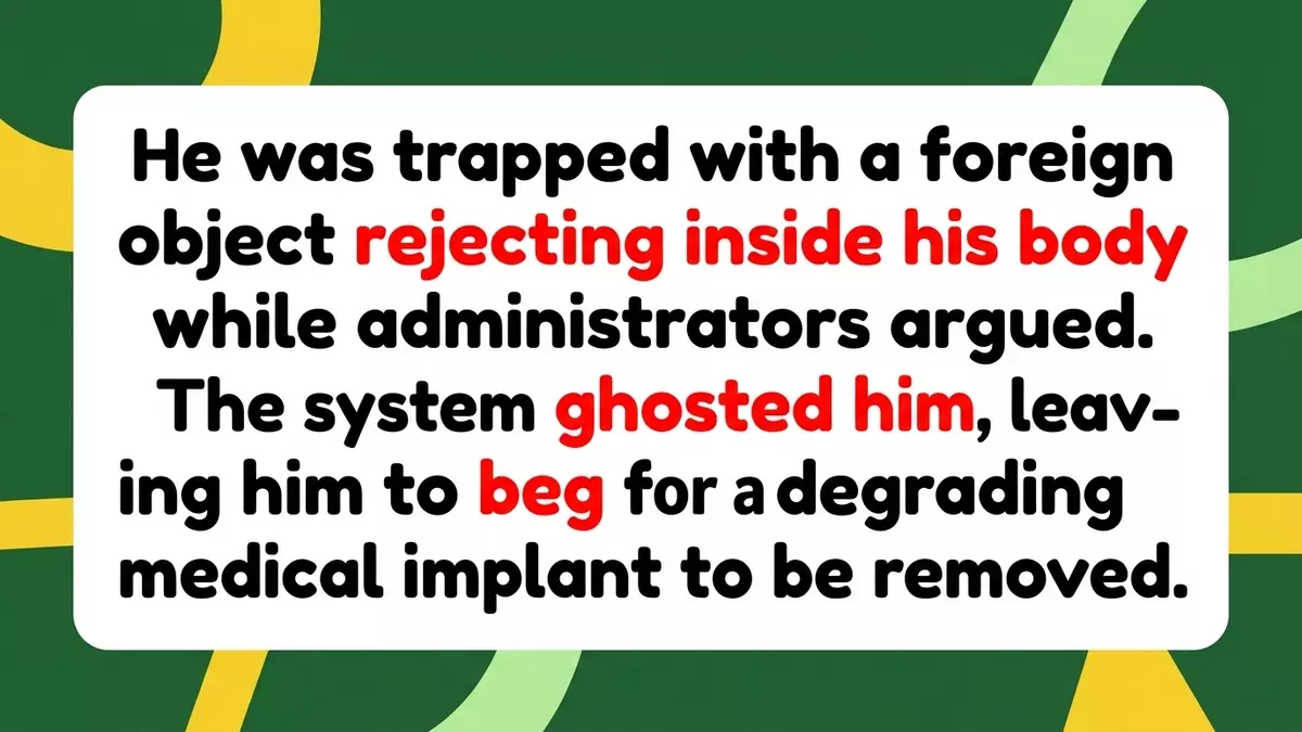 Trapped by Bureaucracy: Patient Begs for Surgical Bar Removal Six Years After “Fully Covered” Procedure